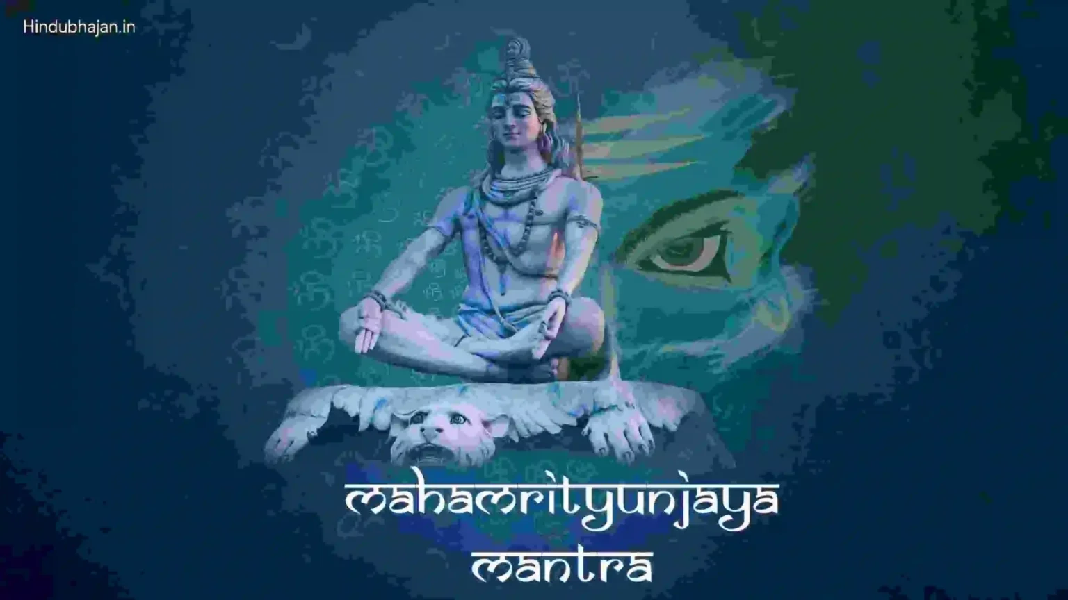 Mahamrityunjaya Mantra